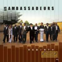 Les Ambassadeurs: Rebirth